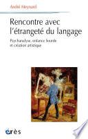Rencontre avec l'étrangeté du langage