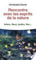 Rencontre avec les esprits de la nature
