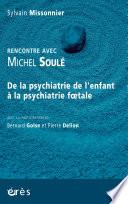 Rencontre avec Michel Soulé