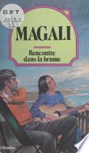 Rencontre dans la brume