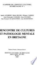 Rencontre de cultures et pathologie mentale en Bretagne