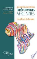 Rencontres autour des indépendances africaines