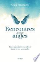 Rencontres avec les anges