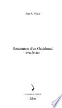 Rencontres d'un occidental avec le zen