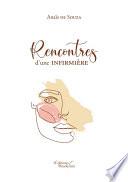 Rencontres d'une infirmière