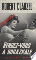 Rendez-vous à Bogazkale