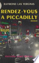 Rendez-vous à Piccadilly