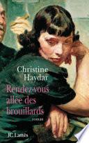 Rendez-vous allée des brouillards