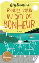 Rendez-vous au Café du bonheur