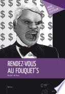 Rendez-vous au Fouquet's