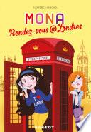 Rendez-vous @ Londres (série Mona)