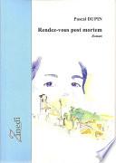 Rendez-vous post mortem