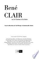 René Clair ou le cinéma à la lettre