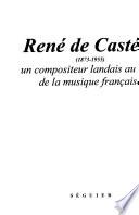 René de Castéra (1873-1955)