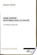 René Girard, épistémologie du sacré