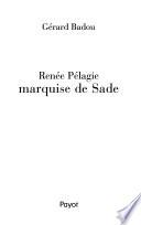 Renée Pélagie, marquise de Sade