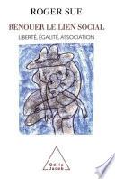 Renouer le lien social