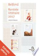 Rentrée littéraire Belfond français 2017 - extrait gratuit