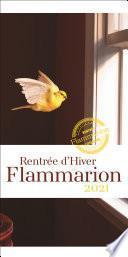 Rentrée littéraire Flammarion Janvier 2021