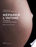 Réparer l'intime