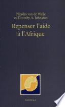 Repenser l'aide à l'Afrique