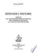 Repenser l'histoire