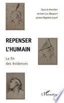 Repenser l'humain