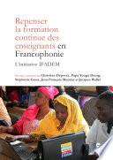 Repenser la formation continue des enseignants en Francophonie
