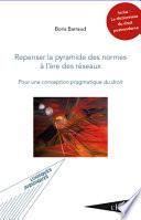 Repenser la pyramide des normes à l'ère des réseaux