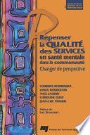 Repenser la qualité des services en santé mentale dans la communauté