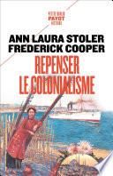 Repenser le colonialisme
