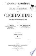 Répertoire alphabétique de législation & de réglementation de la Cochinchine arrêté au premier janvier 1889