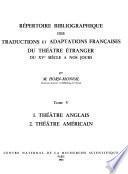 Répertoire bibliographique des traductions et adaptation françaises du théâtre étranger