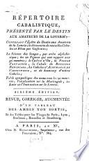 Répertoire cabalistique, présenté par le destin aux amateurs de la loterie ...
