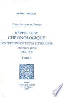 Répertoire chronologique des éditions de textes littéraires