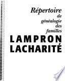 Répertoire de généalogie des familles Lampron Lacharité