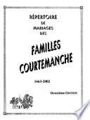 Répertoire de mariages des familles Courtemanche, 1663-2002