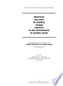 Répertoire des actes de baptême, mariage, sépulture et des recensements du Québec ancien