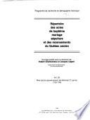 Répertoire des actes de baptême, mariage, sépulture et des recensements du Québec ancien