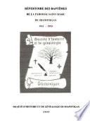 Répertoire des baptêmes de la paroisse Saint-Marc de Shawinigan, 1911-1993