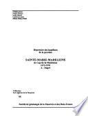Répertoire des baptêmes de la paroisse Sainte-Marie-Madeleine de Cap-de-la-Madeleine, 1673-1991