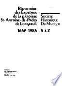 Répertoire des baptêmes de la paroisse St-Antoine-de-Pades de Longueuil, 1669-1986