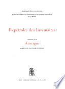 Répertoire des inventaires: Auvergne: Allier, Cantal, Haute-Loire, Puy-de-Dôme