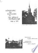 Répertoire des mariages de Ste. Ursule, cté. Maskinongé, 1842 à 1971