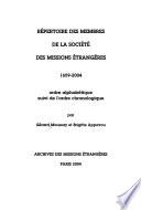 Répertoire des membres de la Société des missions étrangères, 1659-2004