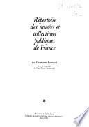 Répertoire des musées et collections publiques de France