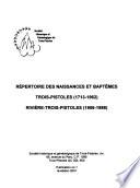 Répertoire des naissances et baptêmes, Trois-Pistoles (1713-1962), Rivière-Trois-Pistoles (1906-1988)