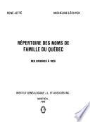Répertoire des noms de famille du Québec des origines à 1825