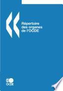 Répertoire des organes de l'OCDE 2010