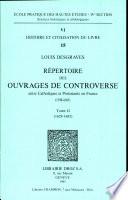 Répertoire des ouvrages de controverse entre catholiques et protestants en France, 1598-1685